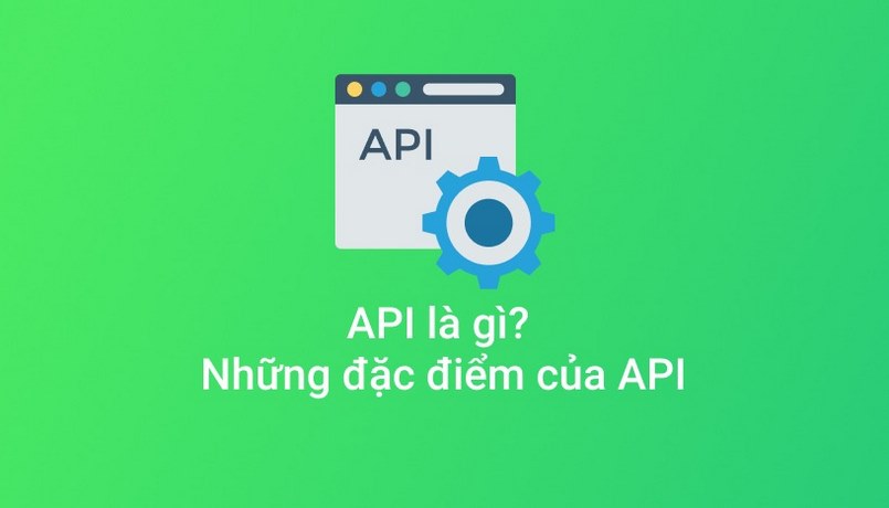 API mang tới nhiều lợi ích trong phát triển cá cược